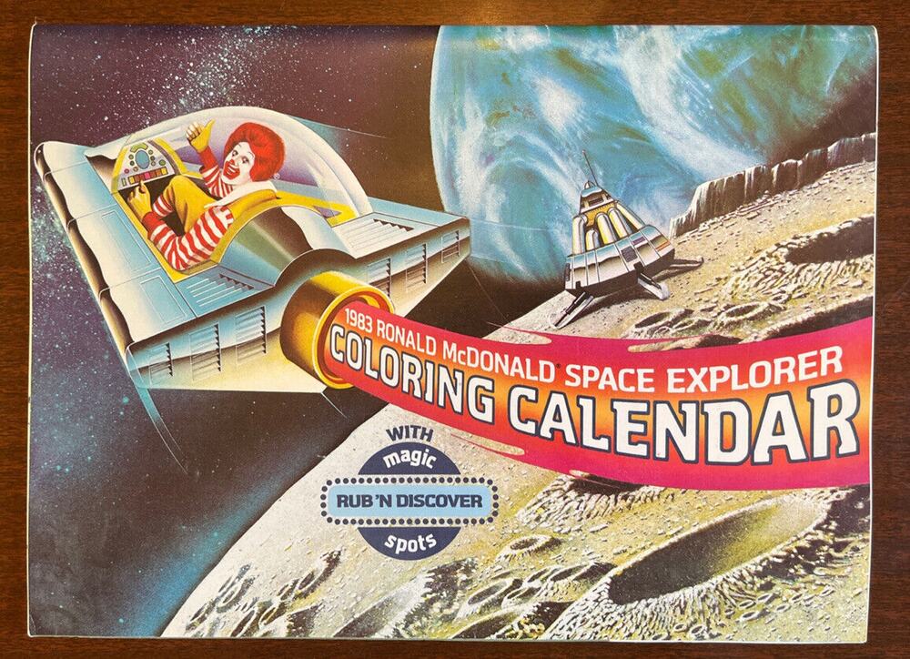 1983 Ronald McDonald Space Explorer Coloring Calendar Unused Complete Coupons